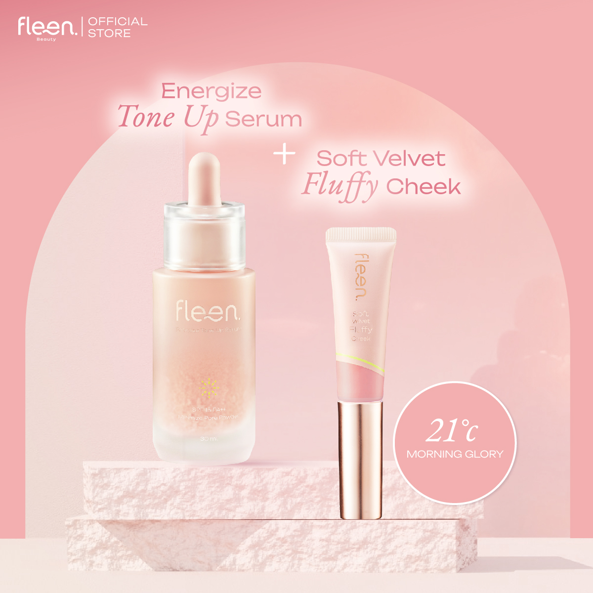 Energize Tone Up Serum + Soft Velvet Fluffy Cheek | โทนอัพเซรั่ม + บลัชออน