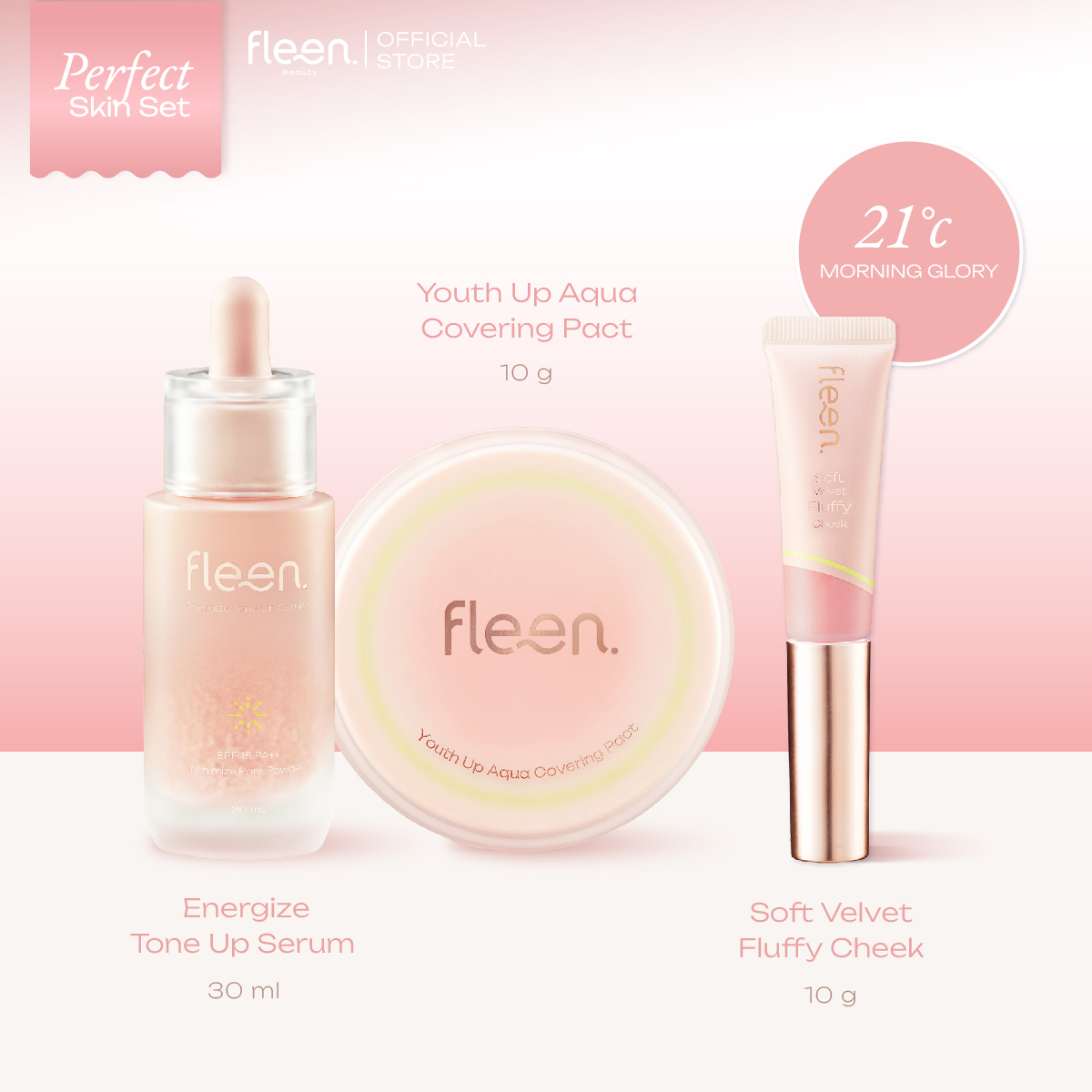 Energize Tone Up Serum + Youth Up Aqua Covering Pact + Soft Velvet Fluffy Cheek | โทนอัพเซรั่ม + คุชชั่นน้ำแร่ + บลัชออน