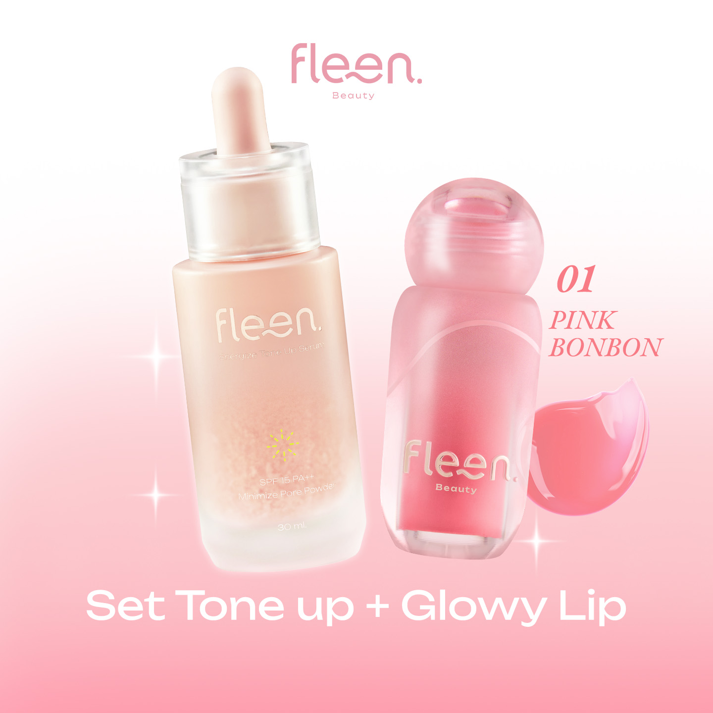 Energize Tone Up Serum + Glowy Lip | โทนอัพเซรั่ม + โกลวี่ ลิป