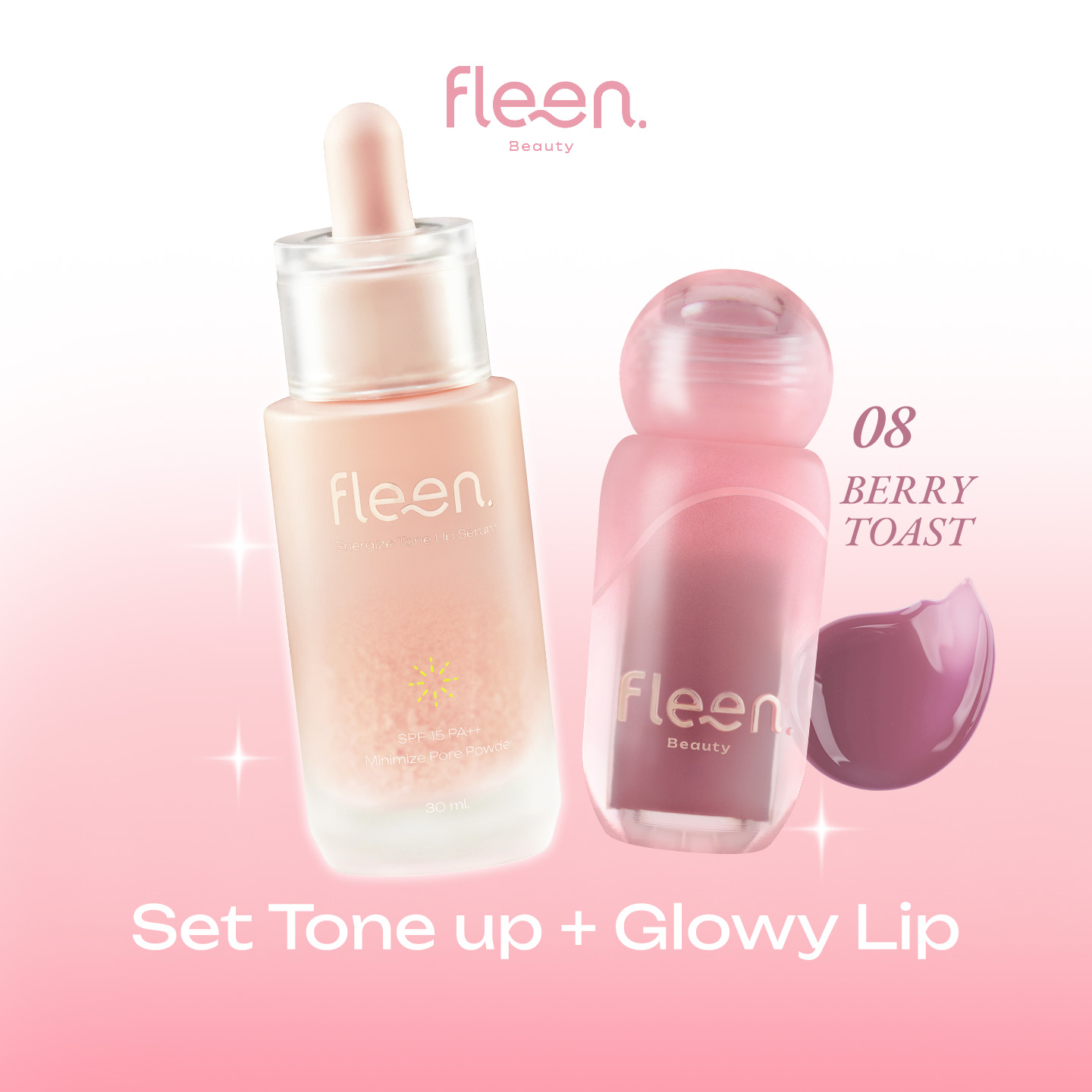 Energize Tone Up Serum + Glowy Lip | โทนอัพเซรั่ม + โกลวี่ ลิป